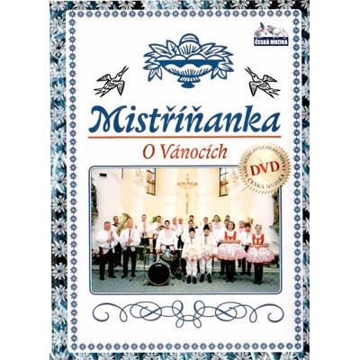 Mistříňanka o Vánocích